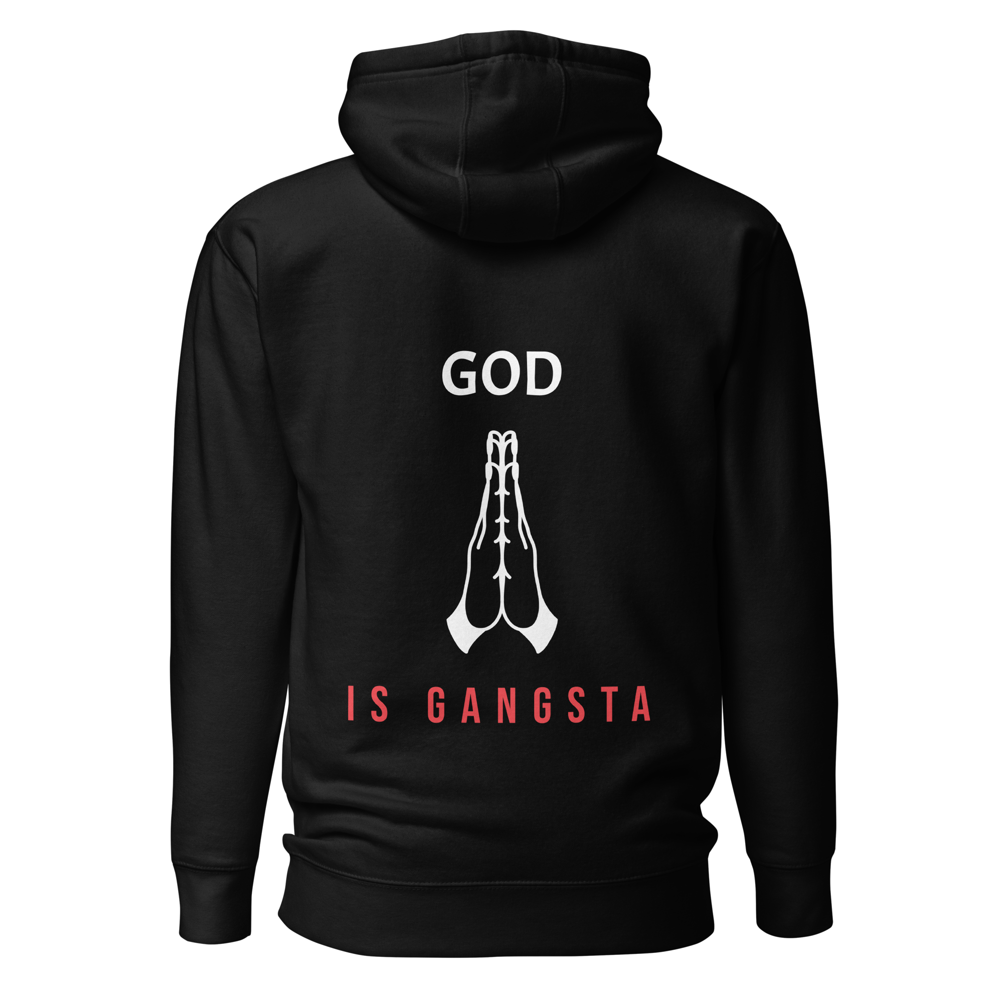 "God Is Gangsta" Hoodie